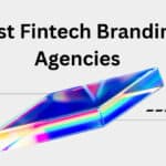 10 Best Fintech Branding Agencies in 2026