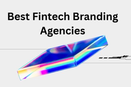 10 Best Fintech Branding Agencies in 2026