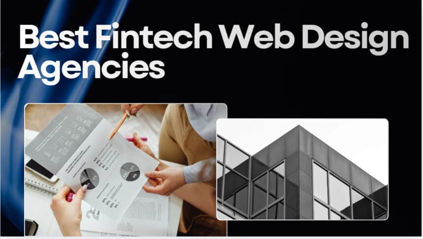 10 Best Fintech Web Design Agencies in 2026