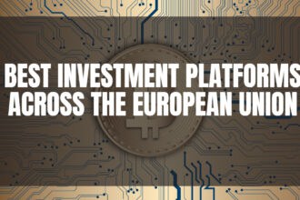 10 Best Investment Platforms Across the European Union in 2026