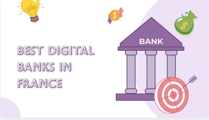10 Best Digital Banks in France in 2026