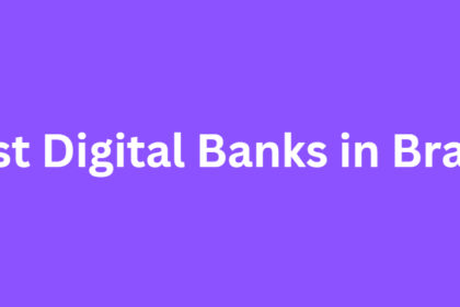 10 Best Digital Banks in Brazil in 2026