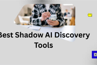 10 Best Shadow AI Discovery Tools to Use in 2026