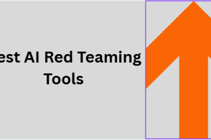 10 Best AI Red Teaming Tools