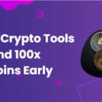 10 Free Crypto Tools to Find 100x Altcoins Early in 2026