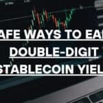 10 Safe Ways to Earn Double-Digit Stablecoin Yield in 2026