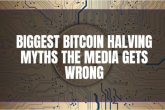 10 Biggest Bitcoin Halving Myths the Media Gets Wrong