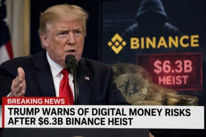 Trump Warns of Digital Money Risks After $6.3B Binance Heist