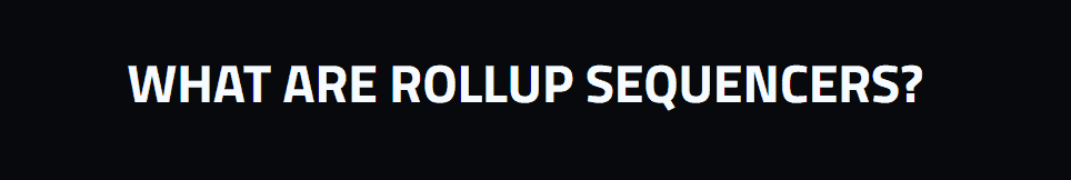 Custom Sequencers for Rollups