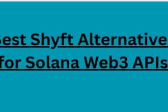 10 Best Shyft Alternatives for Solana Web3 APIs