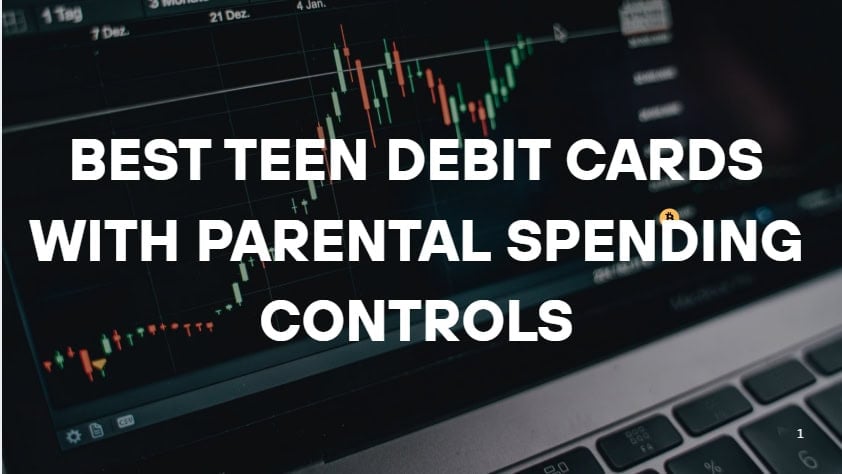 10 Best Teen Debit Cards With Parental Spending Controls