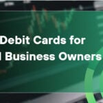 10 Best Debit Cards for Small Business Owners in 2026