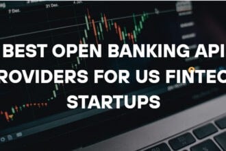 10 Best Open Banking API Providers for US Fintech Startups