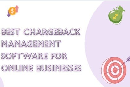 10 Best Chargeback Management Software for Online Businesses