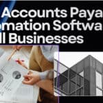 10 Best Accounts Payable Automation Software for Small Businesses