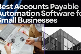 10 Best Accounts Payable Automation Software for Small Businesses