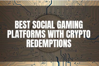 10 Best Social Gaming Platforms with Crypto Redemptions