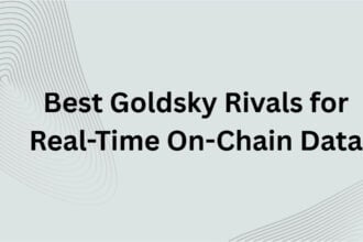 10 Best Goldsky Rivals for Real-Time On-Chain Data