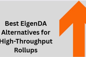 10 Best EigenDA Alternatives for High-Throughput Rollups