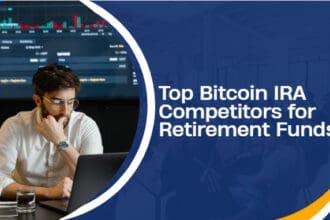 10 Top Bitcoin IRA Competitors for Retirement Funds in 2026