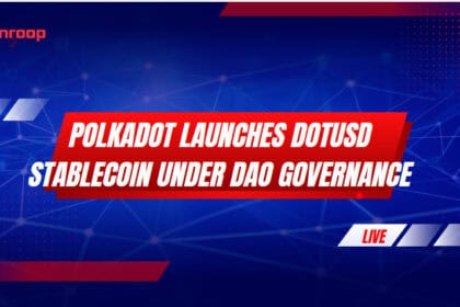 Polkadot Launches dotUSD Stablecoin Under DAO Governance
