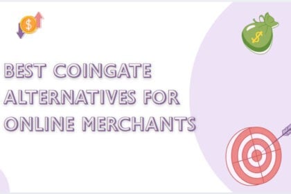 10 Best CoinGate Alternatives for Online Merchants