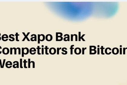 10 Best Xapo Bank Competitors for Bitcoin Wealth