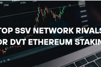 10 Top SSV Network Rivals for DVT Ethereum Staking