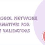 10 Best Obol Network Alternatives for Node Validators