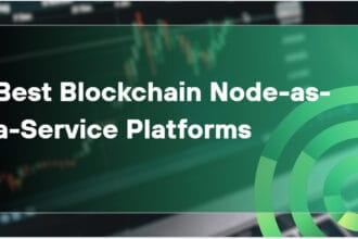 10 Best Blockchain Node-as-a-Service Platforms