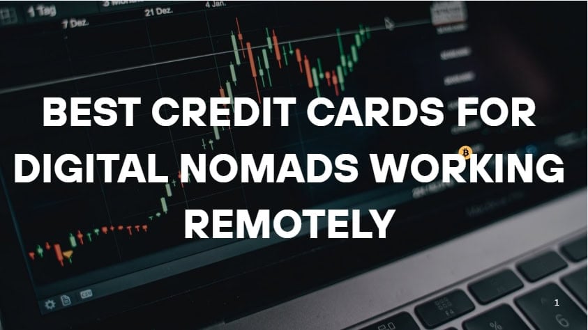 10 Best Credit Cards for Digital Nomads Working Remotely